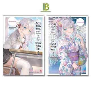 Sách - Arya Bàn Bên Thỉnh Thoảng Lại Trêu Ghẹo Tôi Bằng Tiếng Nga - Light Novel - Chọn Lẻ 9 Tập - Kim Đồng