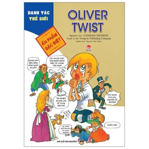 Sách - Oliver Twist - Danh Tác Thế Giới - Charles Dickens - NXB Kim Đồng