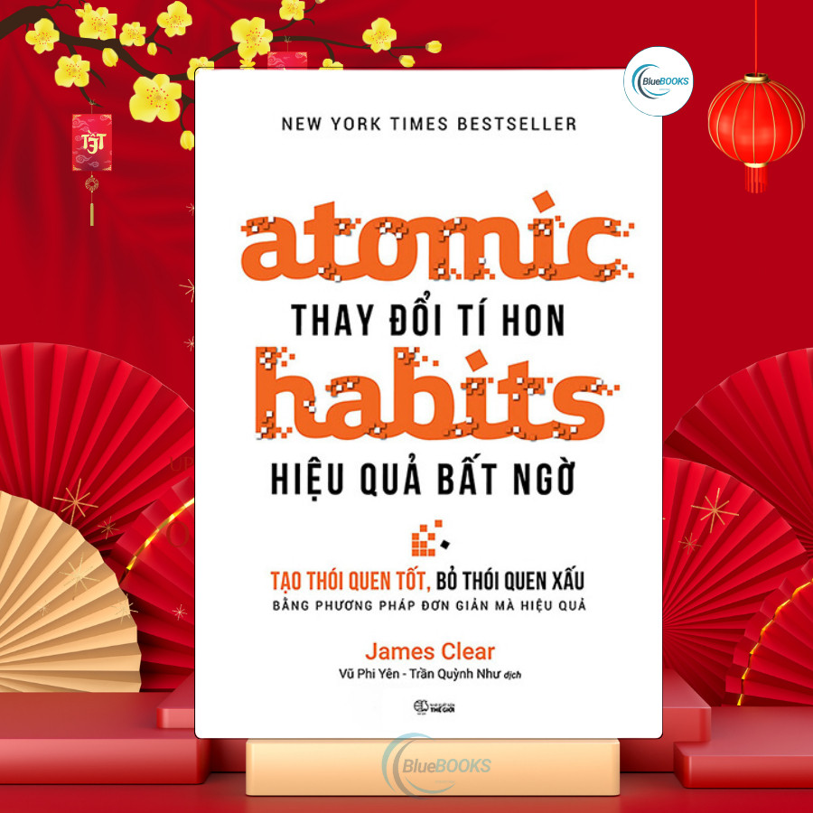 Sách - Atomic Habits: Thay Đổi Tí Hon Hiệu Quả Bất Ngờ (Phương Nam)
