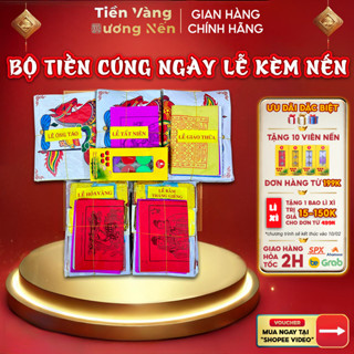 Bộ Tiền Thờ Cúng Ngày Lễ Kèm Nến - Đầy Đủ Lễ Ông Táo, Tất Niên, Giao Thừa, Hóa Vàng, Tháng Riêng