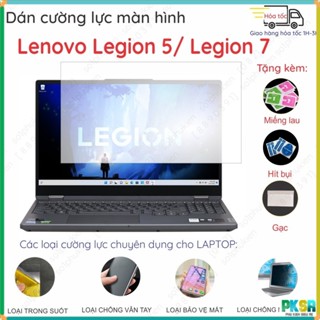 Dán màn hình cường lực Lenovo Legion 5 Pro/5 15ARH7/ 15ARP8 5pro/ R7000 R7000P/ Slim 5 16APH8/ S7 16IAH7/ 16irx8/ R9000P