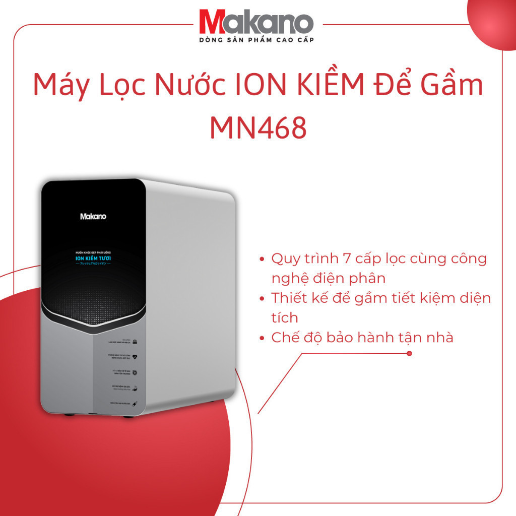 Sale-Máy Lọc Nước ION KIỀM TƯƠI Để Gầm Makano MN468 - 7 Cấp Lọc Cho Nước Chuẩn Sạch, Tốt
