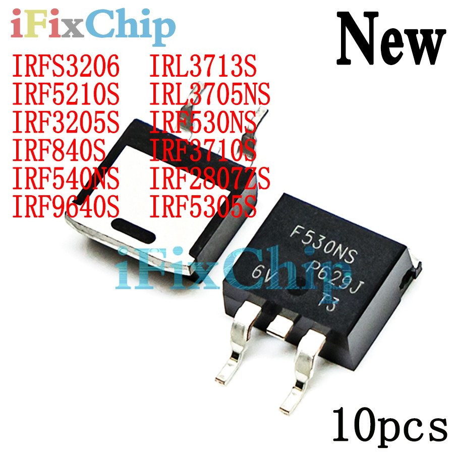 10 Chiếc IRF3710S TO-263 F3710S IRF3205S IRF5305S F5305S IRF530NS IRF540NS IRF840S IRF2807ZS IRF964S