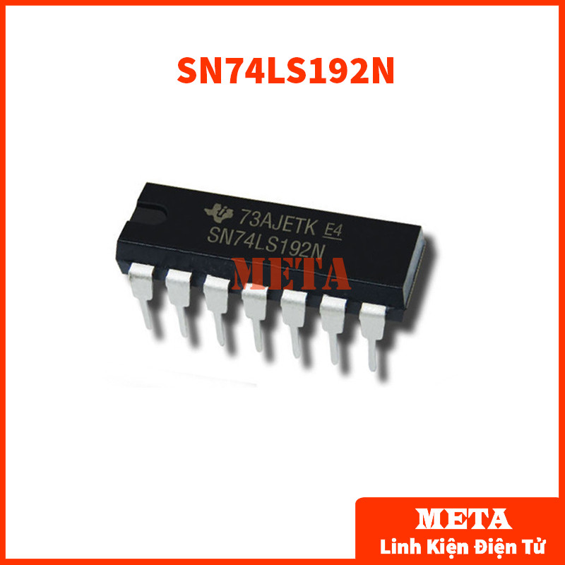SN74LS192N DIP 14 Chân Cắm - SN74LS192 74LS192 74192 LS192