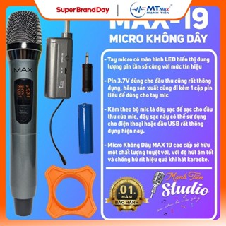[Siêu Phẩm] Micro không dây MAX 19 hát karaoke gia đình, party ,hát live stream fb, kết nối loa kéo- âm thanh trung thực