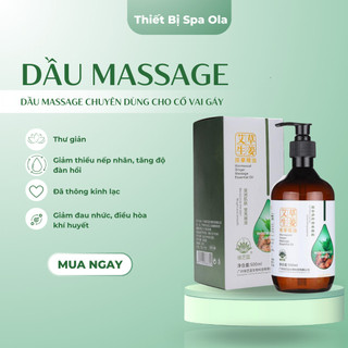  Dầu Massage Body Gừng Ngải Cứu Oil Massage Cổ Vai Gáy Lưu Thông Khí Huyết Giảm Đau Nhức Xương Khớp Spa Dưỡng Sinh 500ml 