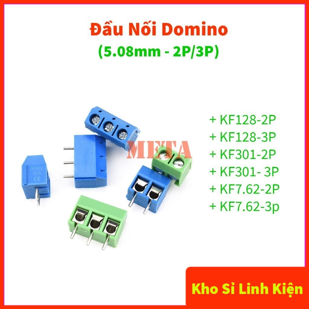 [Túi 5 Cái] Đầu Nối Domino KF128-2P/3P KF301-2P/3P KF7.62-2P/3P - Khoảng Cách Chân 5.08mm - Cầu Đấu 