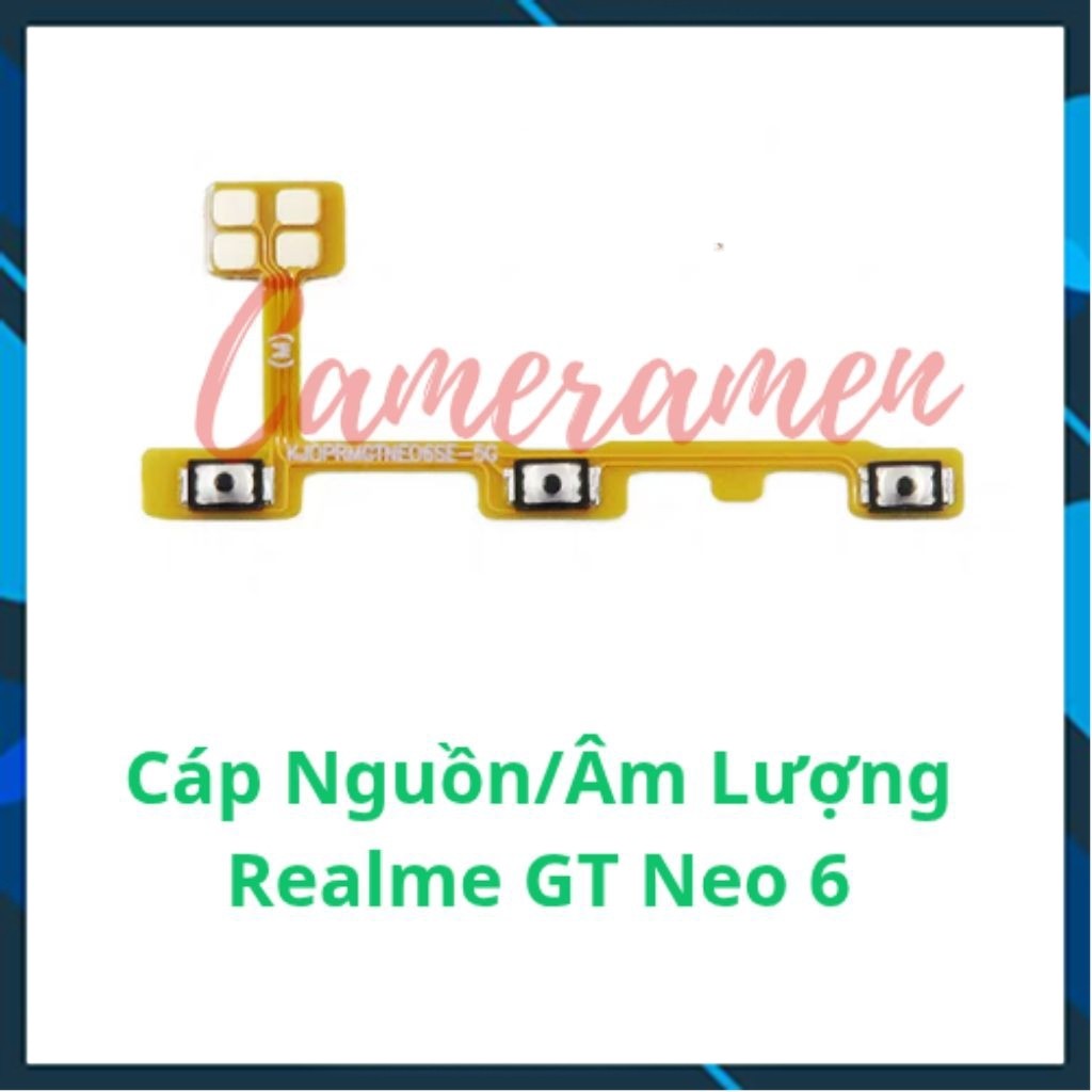 Cáp Nguồn Volum Âm Lượng Realme GT Neo 6 / GT Neo6 ( Zin )