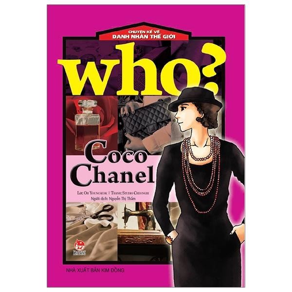 Sách - Coco Chanel - Chuyện Kể Về Danh Nhân Thế Giới - Kim Đồng