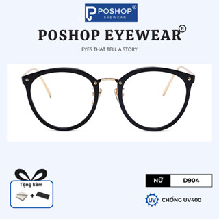 Gọng kính cận nữ POSHOP kim loại và nhựa TR90 thiết kế mắt tròn thanh mảnh màu sắc thời trang D904
