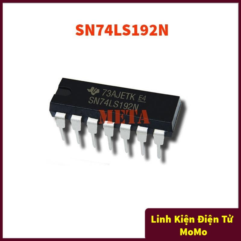 SN74LS192N DIP 14 Chân Cắm - SN74LS192 74LS192 74192 LS192