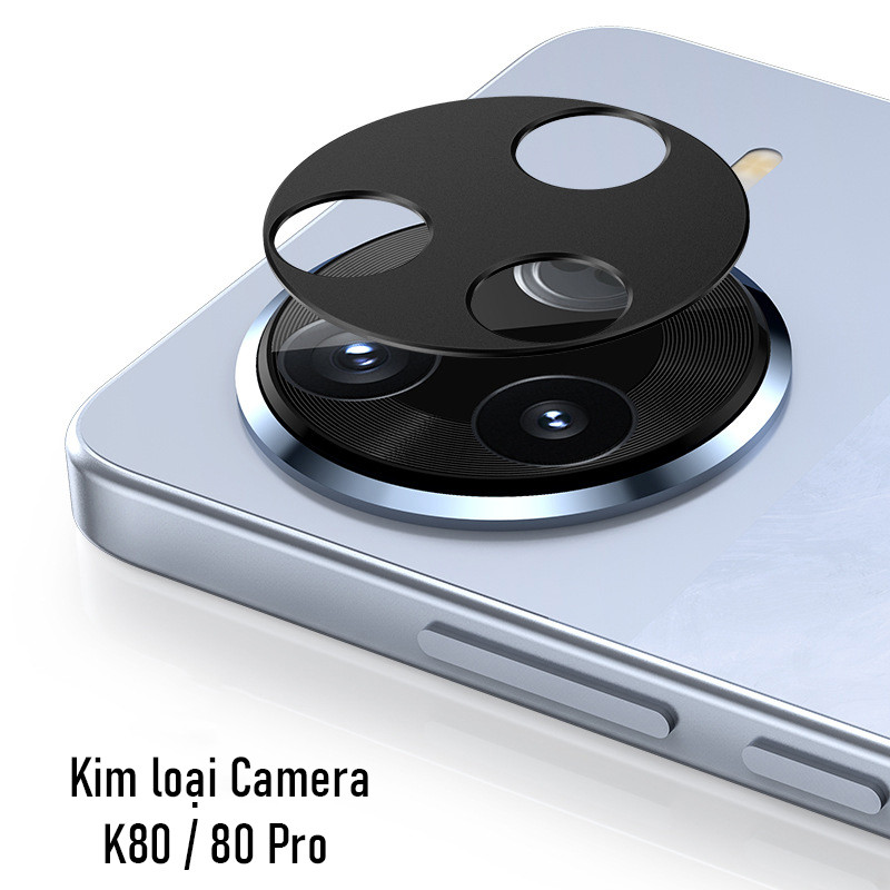 Miếng Kim Loại Bảo Vệ Camera Redmi K80/ K80 Pro/ k80 ULTRA/ Redmi 90/ k90 Promax K70/ k70 Pro/ k70 U
