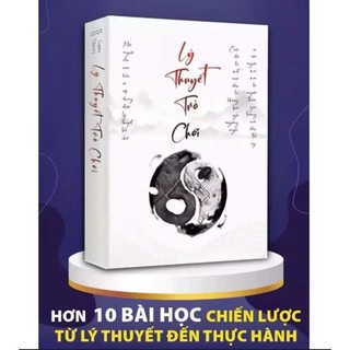 Sách - Lý Thuyết Trò Chơi, Hơn 10 Bài học từ lý thuyết đến thực hành