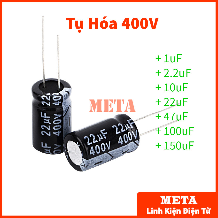 [Túi 5 Con] Tụ hóa 400V, tụ hóa phân cực 400V nhiều giá trị