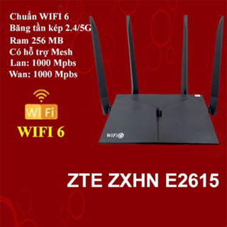  Bộ phát wifi Router wifi ZTE E2615   E2603   E1600 zxhn E2615,wifi 6,ax1800    Qua sử dụng   