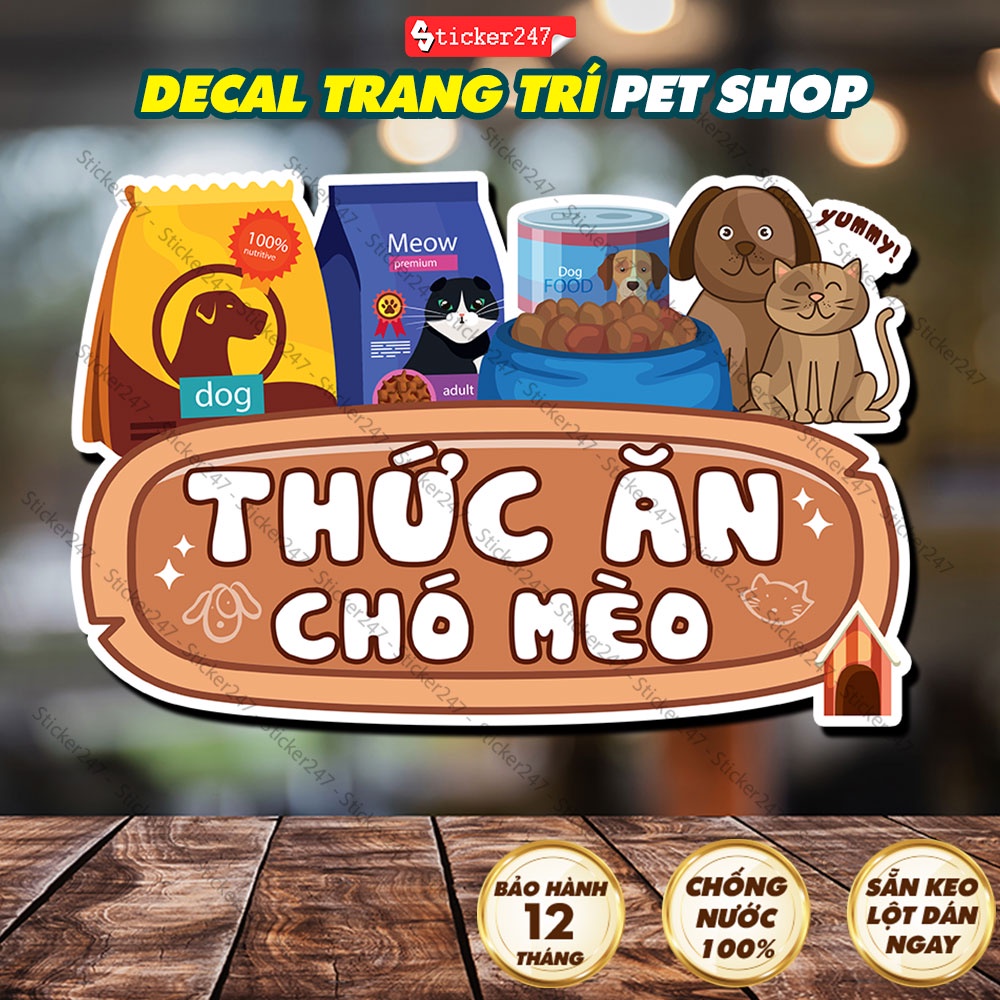Decal Thức Ăn Chó Mèo Pet Shop 🍓𝑭𝒓𝒆𝒆𝒔𝒉𝒊𝒑 Hình Dán/Ép Plastic Trang Trí Pet Shop, Thức Ăn Chó Mèo, Ph