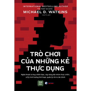 Sách - Trò Chơi Của Những Kẻ Thực Dụng