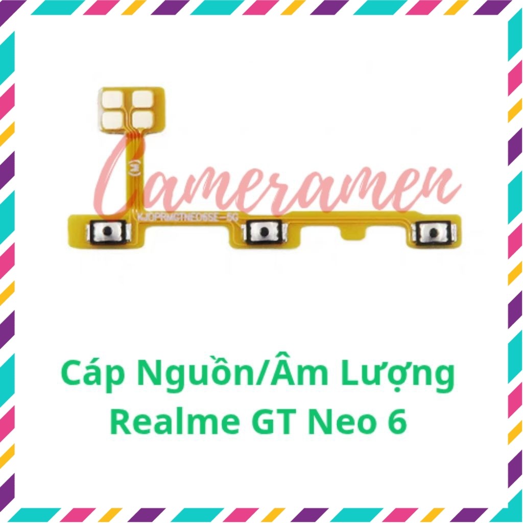 Cáp Nguồn Volum Âm Lượng Realme GT Neo 6 / GT Neo6 ( Có Sẵn )