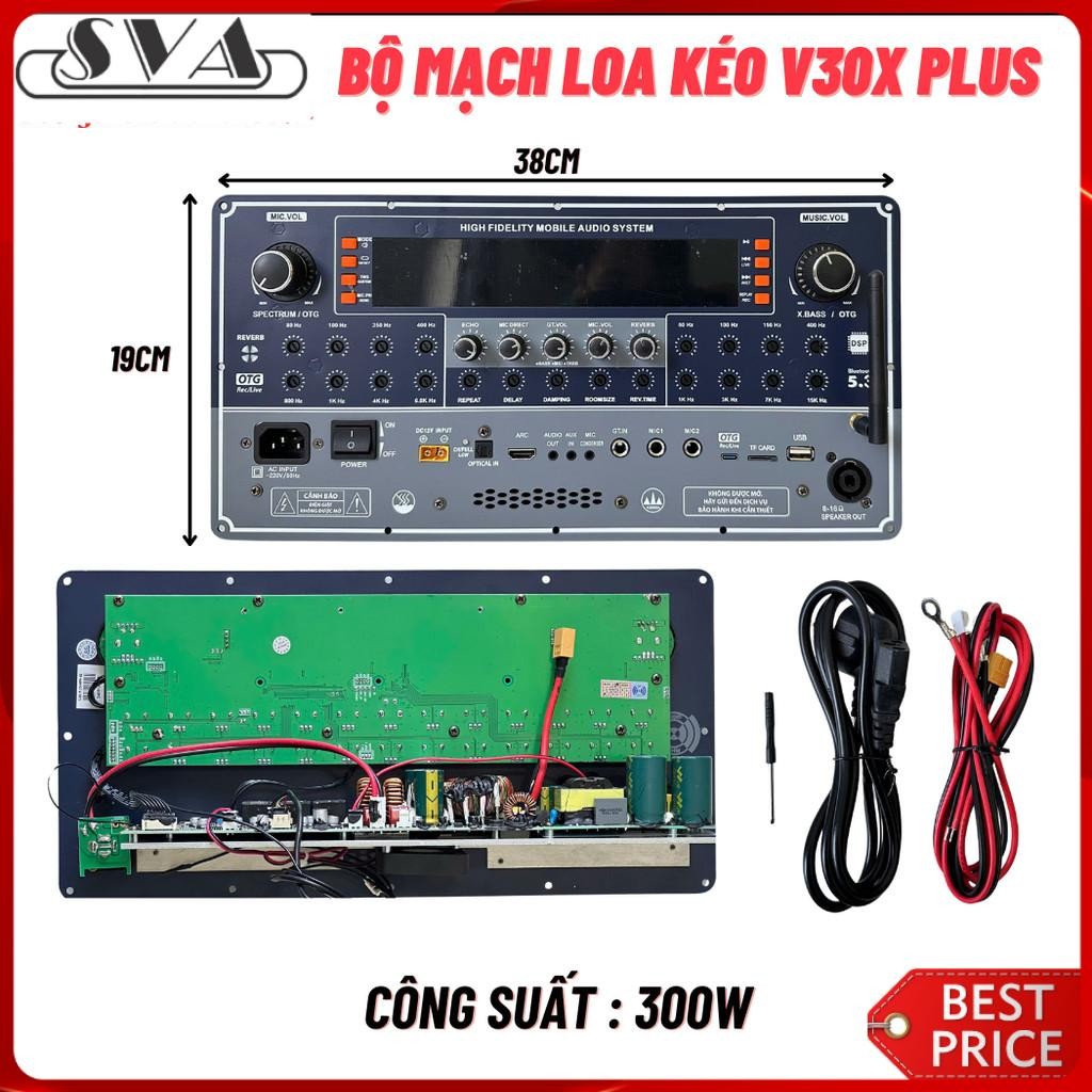 BỘ MẠCH LOA KÉO V30X PLUS 300W