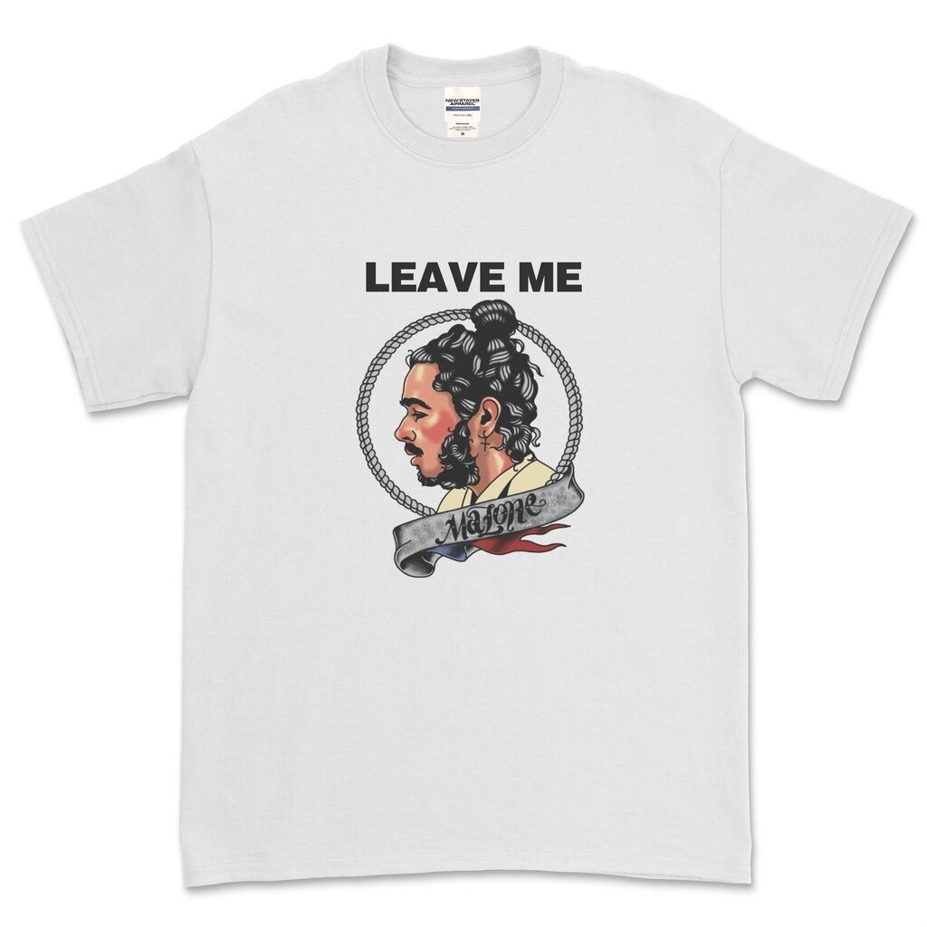 Post Malone - Leave Me Malone / Áo sơ mi âm nhạc Cool Cute