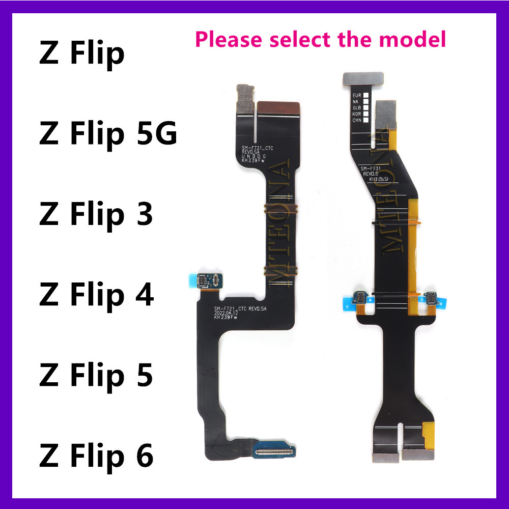 Mainboard Kết Nối Cáp Mềm Cho Samsung Z Flip 6 3 4 5 2 F711 F721 F731 F741 F700 F707 Màn Hình LCD Kế