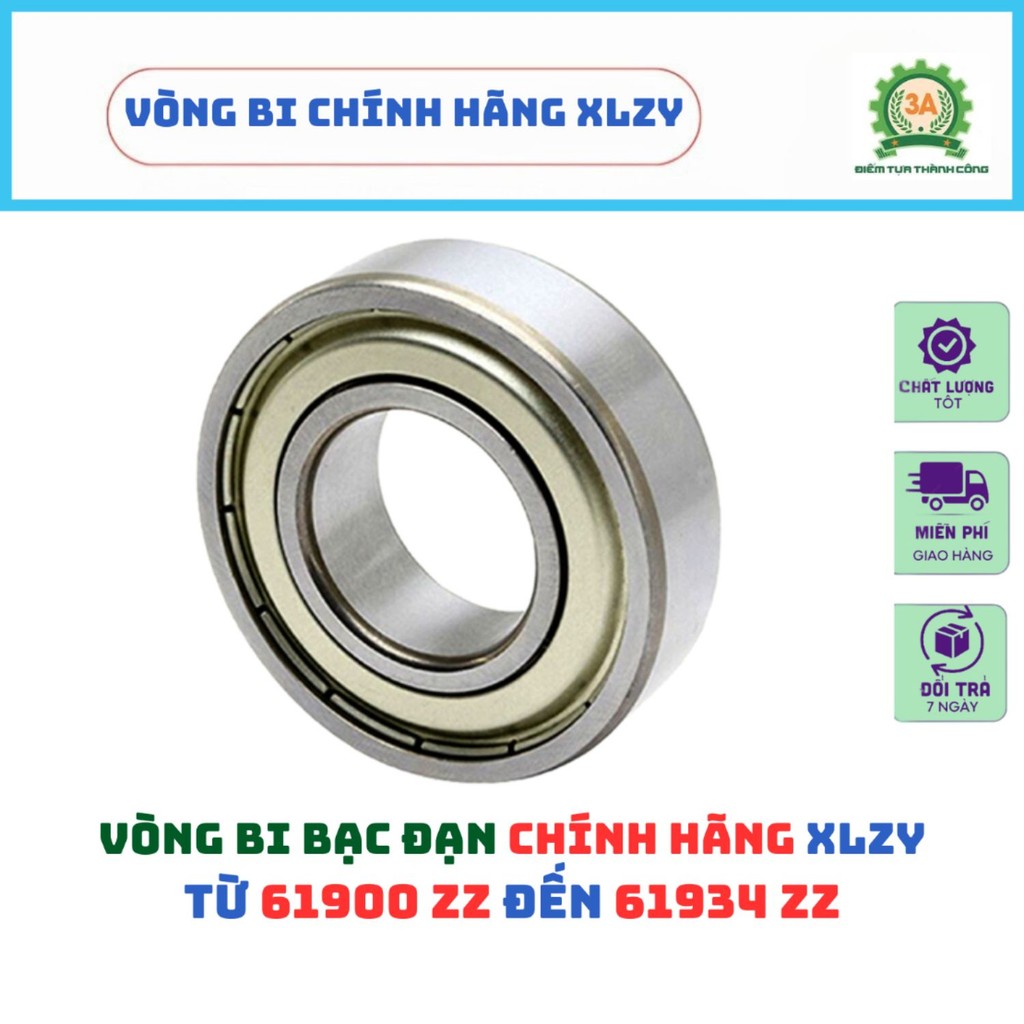 Vòng bi bạc đạn mỏng 61900 61901 61902 61903 61904 61905 61906 61907 61908 61909ZZ - Chính hãng XLZY