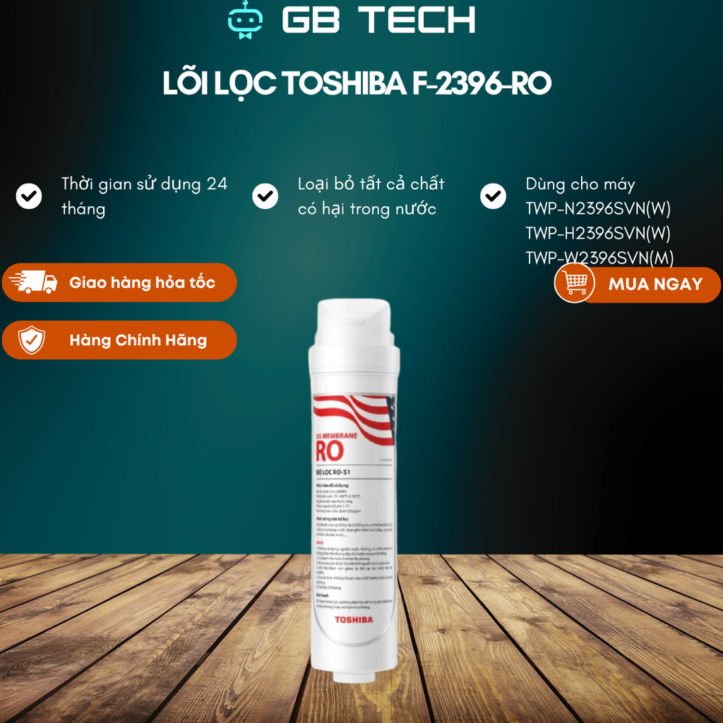 Lõi lọc Toshiba F-2396-RO Dùng cho máy TWP-N2396SVN(W) | TWP-H2396SVN(W) | TWP-W2396SVN(M)
