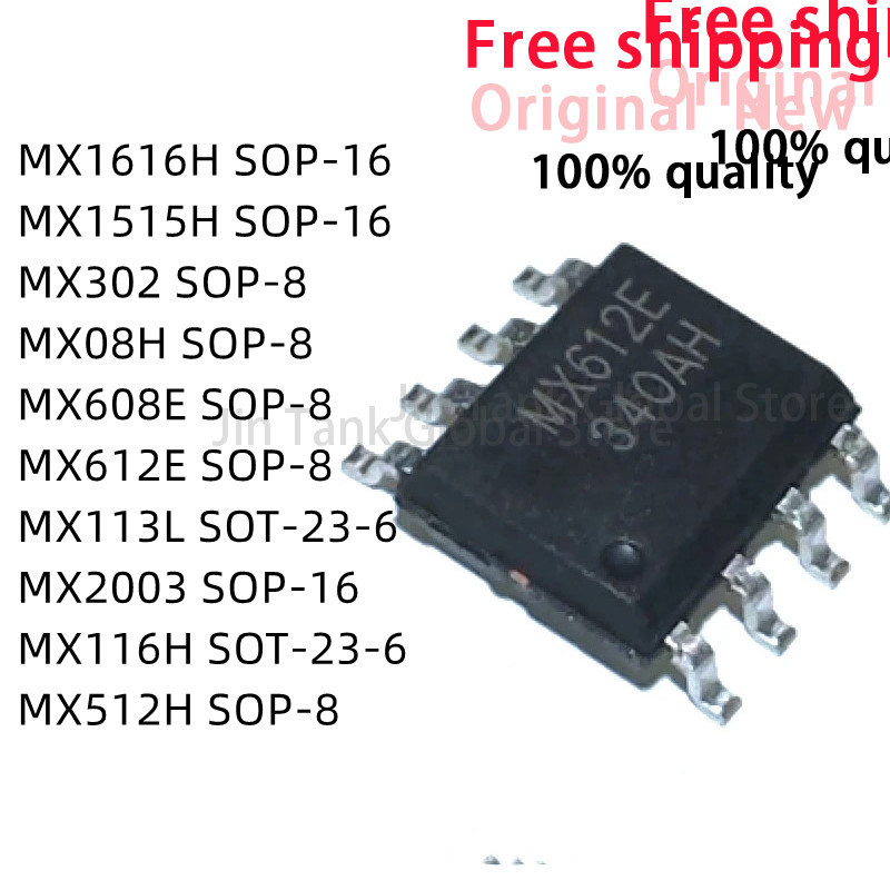 10 Chiếc IC MX302 MX08H MX608E MX612E MX113L SOT-23-6 MX2003 MX116H MX512H MX15H MX16 SOP-8/16 Còn H