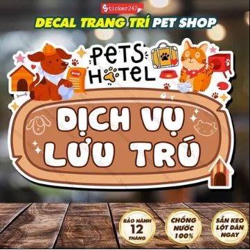 Decal Dịch Vụ Lưu Trú Pet Shop 🍓𝑭𝒓𝒆𝒆𝒔𝒉𝒊𝒑 Hình Dán/Ép Plastic Trang Trí Pet Shop, Thức Ăn Chó Mèo, Ph