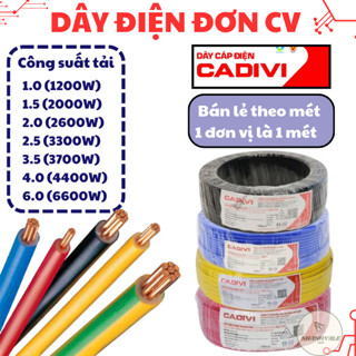 (Bán lẻ theo mét) Dây điện đơn CV CADIVI 1.0, 1.5, 2.0, 2.5, 3.5, 4.0, 6.0