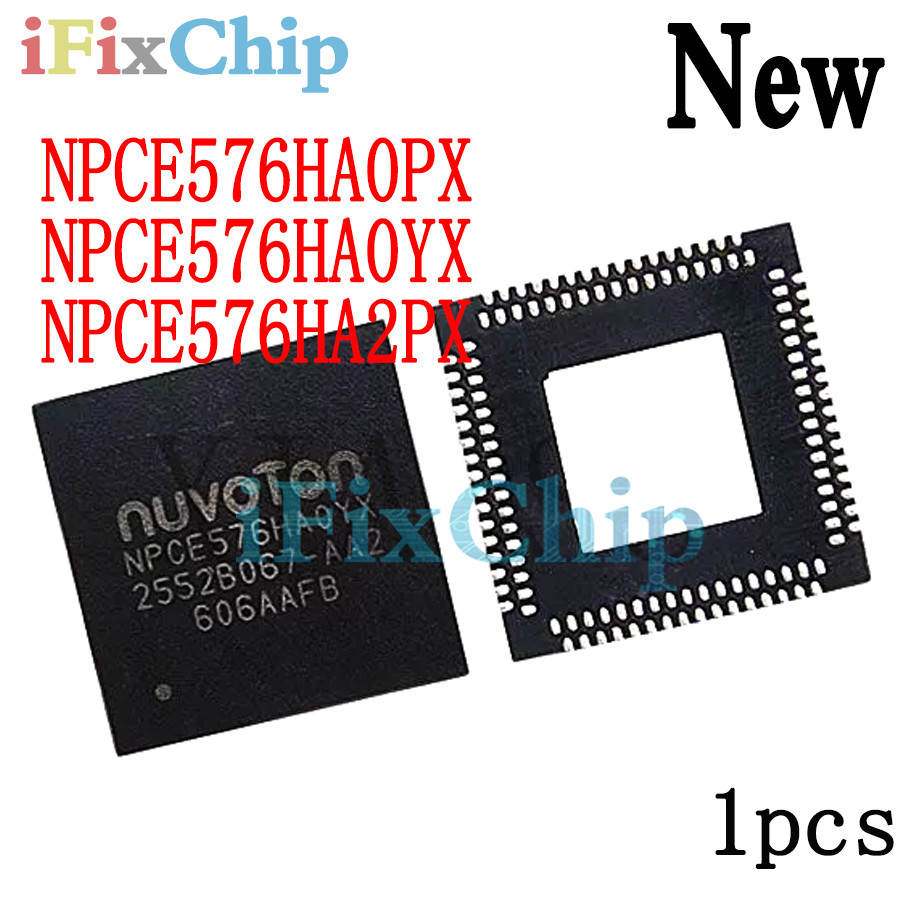 1 Chiếc NPCE576HA0YX NPCE576HAOYX NPCE576HAOPX NPCE576HA2PX NPCE576HA0PX QFN