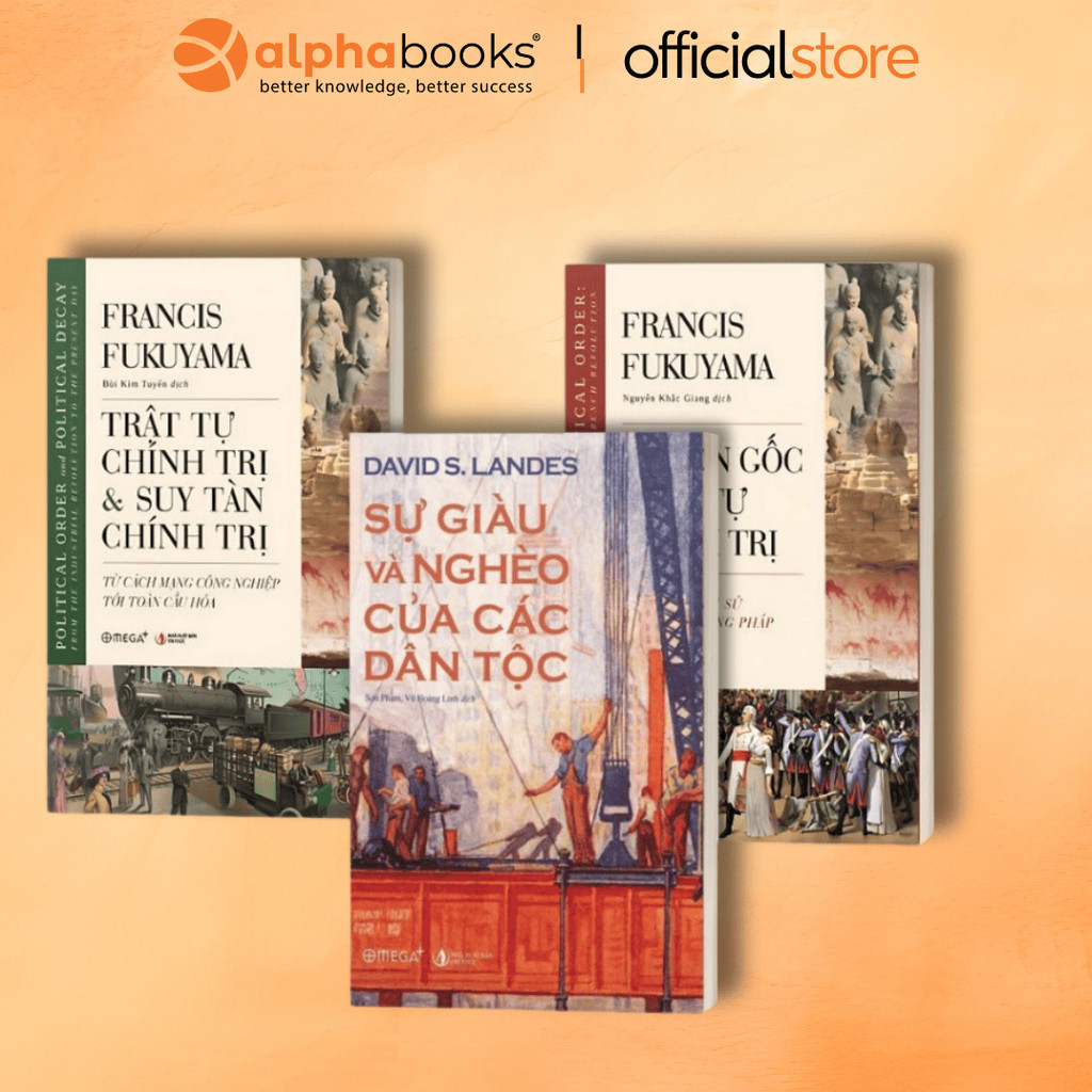 Sách Sự Giàu Và Nghèo Của Các Dân Tộc + Fukuyama: Nguồn Gốc Trật Tự Chính Trị + Trật Tự & Suy Tàn Ch
