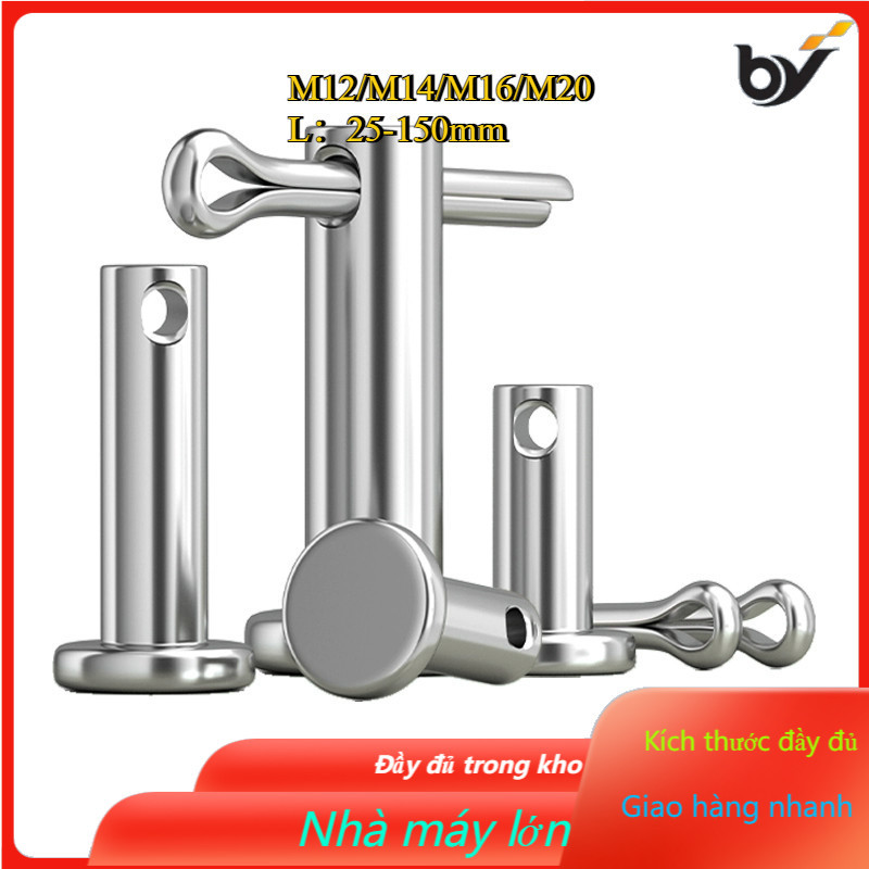 [FSBY] Trục gài chốt chẻ, chốt định vị bắt chốt chẻ，Chốt chẻ inox 304 M12 / M14 / M16 / M20 * L25-15