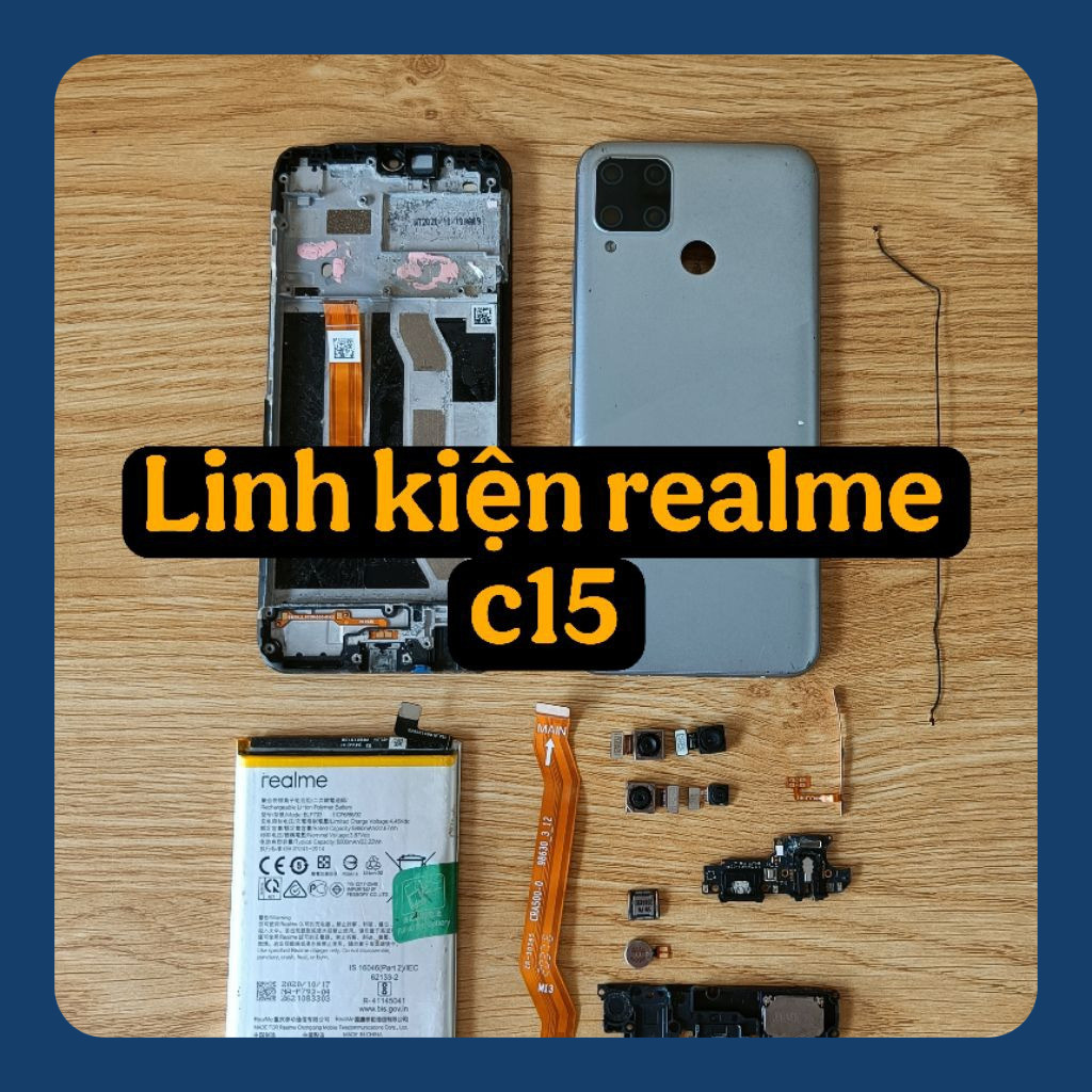 Bộ sửa chữa linh kiện Realme C15 BLP793 tháo máy uy tín