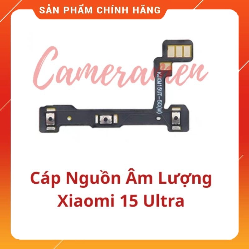 Cáp Nguồn Volum Âm Lượng Xiaomi 15 Ultra / Xiaomi15 Ultra /15Ultra ( Linh Kiện 69 )