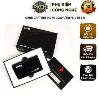 Card Capture HDMI 1080p/60fps USB 3.0 – Live Stream Mượt, Hình Ảnh Cực Nét