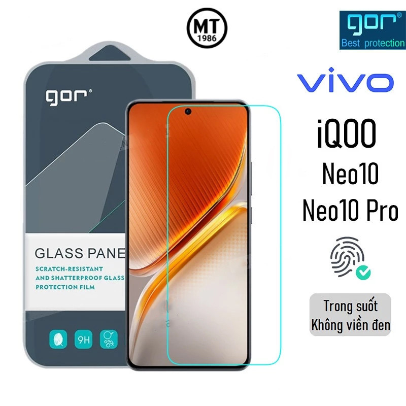 Kính Cường Lực Gor Vivo iQOO Neo 10/ Neo 10 Pro/ Neo 11/ iQOO Neo9s Pro+/ Z9/ Z9 Tubo/ Z10 TURBO/ Z1