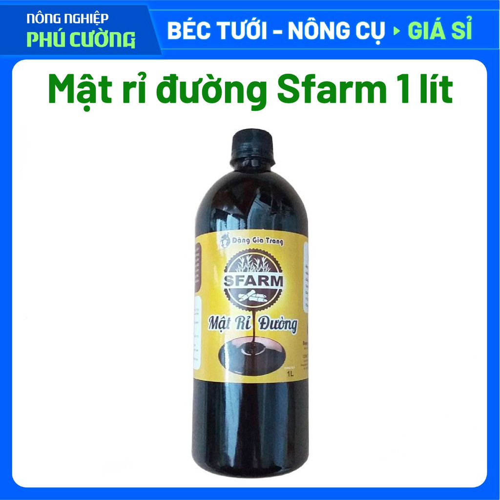 Mật rỉ đường Sfarm chai 1 lít, mật rỉ đường ủ phân và rác thải, nuôi cấy vi sinh, rỉ mật đường đa nă