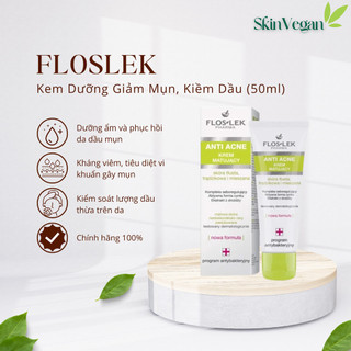 Kem Dưỡng Ngừa Mụn Floslek Anti Acne Mattifying Dưỡng Ẩm và Kiểm Soát Dầu Nhờn 50ml