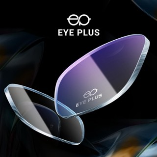 Cặp Tròng Kính Cận Loạn Có Độ Chính Hãng EYE PLUS Mắt Kính Chống Tia UV400, Kính Mắt Chống Ánh Sáng Xanh