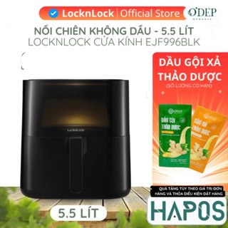 Nồi chiên không dầu 5.5 Lít LocknLock cửa kính Chính hãng, kèm nhiều phụ kiện nấu nướng EJF996 - BH 24 THÁNG - HAPOS