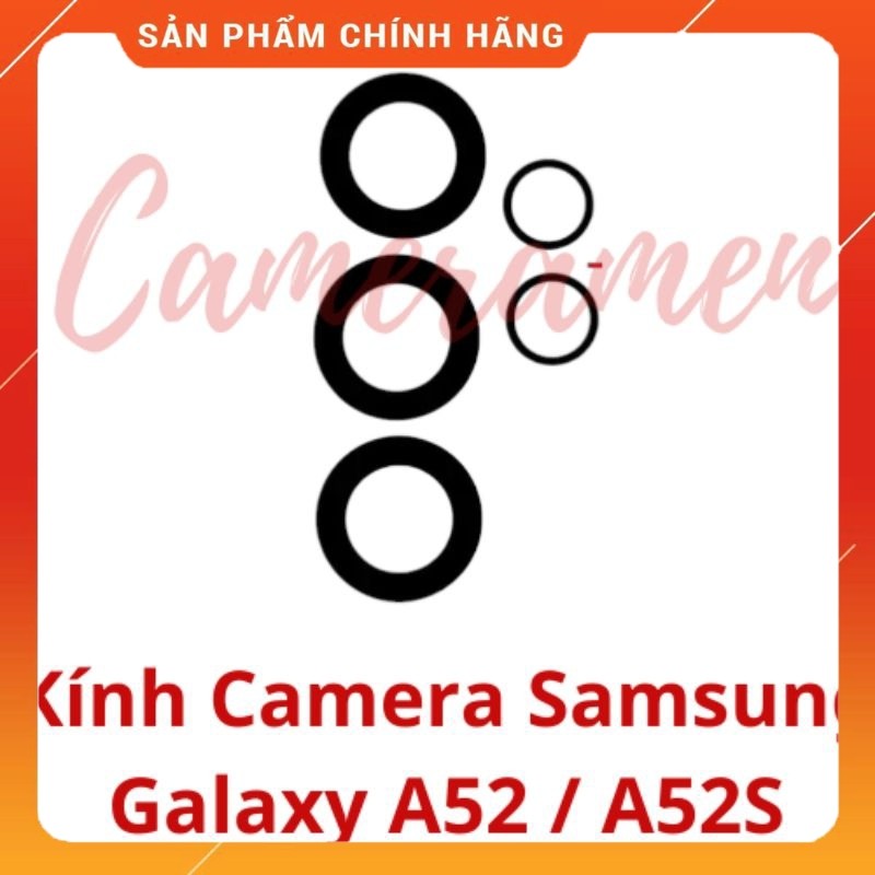 Kính Camera Samsung Galaxy A52 5G / A52 5G / A52S ( Linh Kiện 69 )