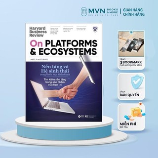 Sách - HBR On - Nền Tảng Và Hệ Sinh Thái Trong Chiến Lược Kinh Doanh - Mvn Books