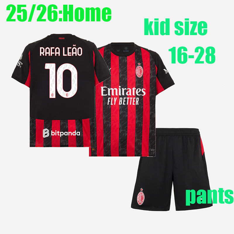 25 / 26 Áo LEAO 25 / 26 AC Home vải bóng đá quần áo trẻ em (có quần) RAFA LEAO PULISIC THEO ABRAHAM 