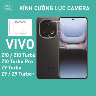  Kính Cường Lực CAMERA Vivo iQOO Z10 Turbo Pro  Z10 Turbo  Z10 Turbo+  Z10 Turbo Z9  Z9 Turbo+  Trong Suốt Bảo vệ CAMera 