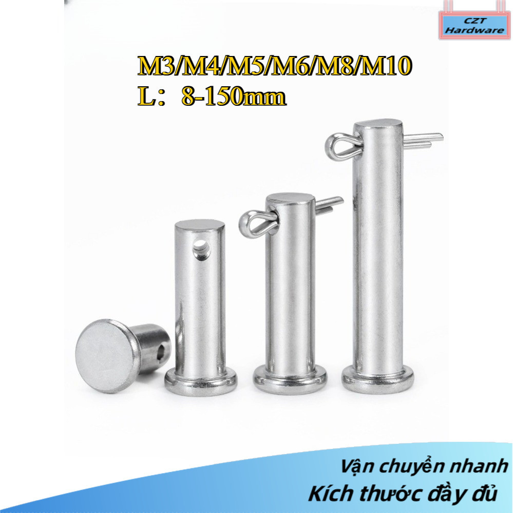 Trục gài chốt chẻ, chốt định vị bắt chốt chẻ，Chốt chẻ inox 304 M3 / M4 / M5 / M6 / M8 / M10 * L8-150