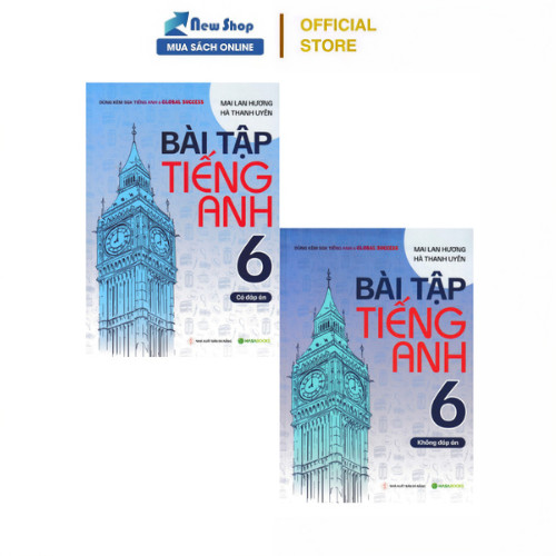 Sách - Bài Tập Tiếng Anh 6 (Dùng Kèm SGK Tiếng Anh 6 Global Success) - HASA