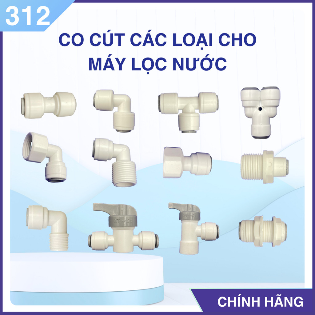 Co cút các loại cho máy lọc nước - Nối nhanh - Nhựa nguyên sinh cao cấp an toàn cho sức khỏe