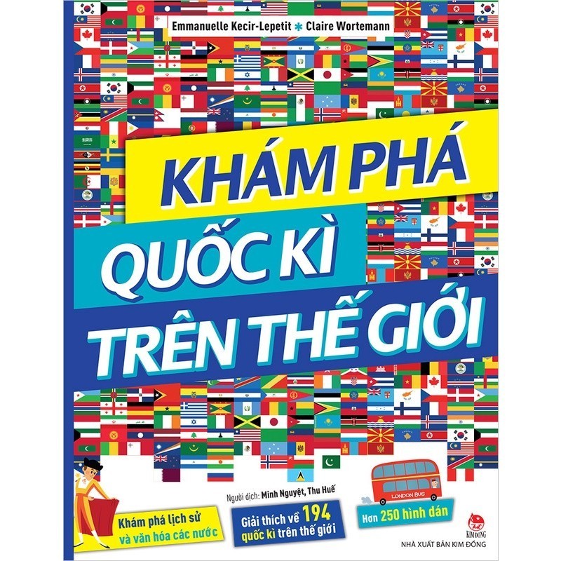 Sách Khám phá quốc kì trên Thế Giới (kèm sticker dán hình) tìm hiểu tất tần tật về lá cờ các nước - 