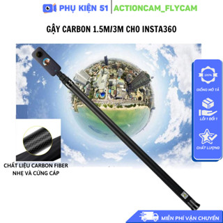 Gậy 1.5M/3M Carbon Fiber tàng hình kéo dài dành cho Insta360, GoPro Max cứng cáp siêu nhẹ